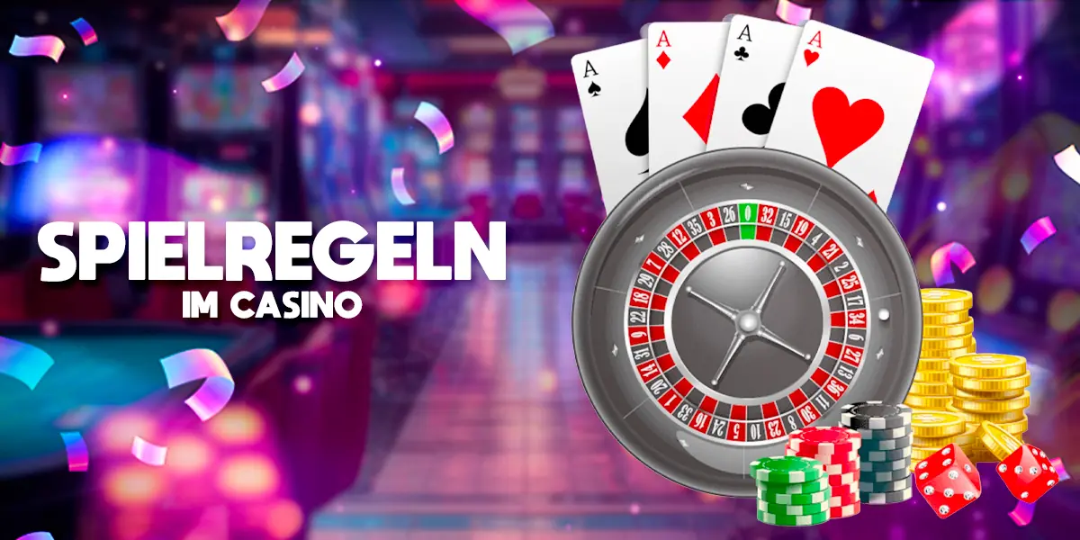 Spielregeln im Casino